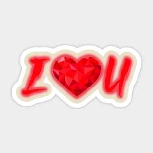 I love you mom Sticker